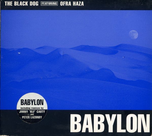 The Black Dog Featuring Ofra Haza - Babylon