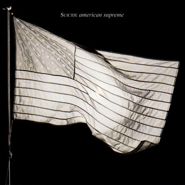 Suicide - American Supreme