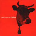 Laj & Quakerman - Fat Cow