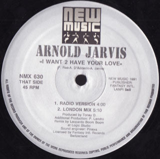 Arnold Jarvis - I Want 2 Have Your Love