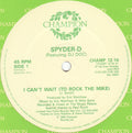 Spyder-D Featuring DJ Doc - I Can't Wait (To Rock The Mike)