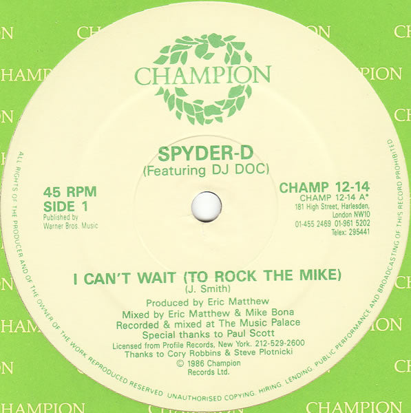 Spyder-D Featuring DJ Doc - I Can't Wait (To Rock The Mike)