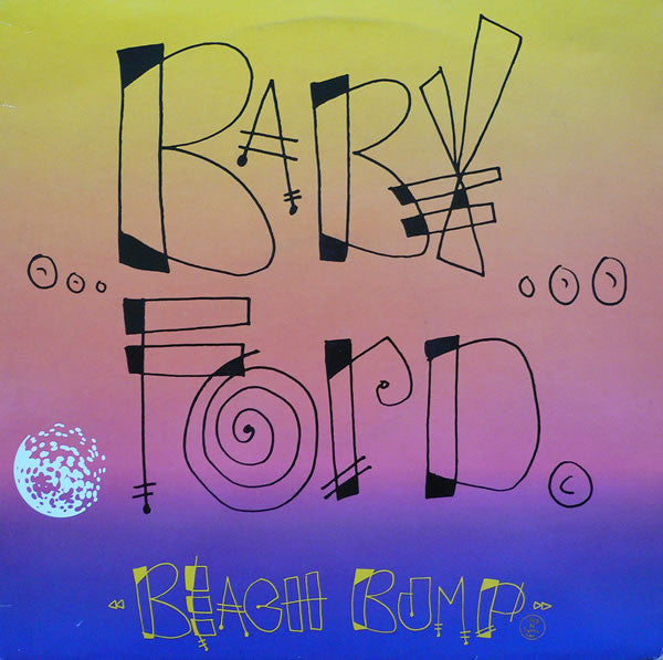 Baby Ford - Beach Bump
