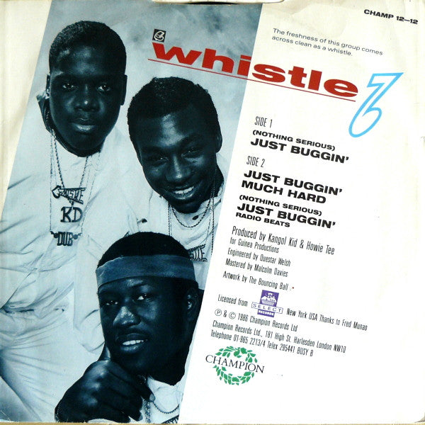 Whistle - (Nothing Serious) Just Buggin'