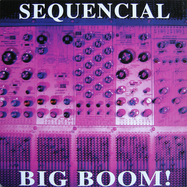 Sequencial - Big Boom!