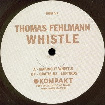 Thomas Fehlmann - Whistle