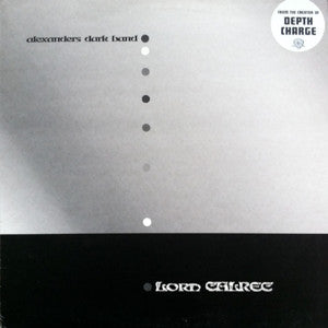 Alexanders Dark Band - Lord Calrec