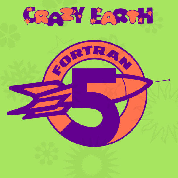 Fortran 5 - Crazy Earth